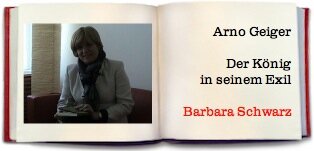 Arno Geiger - Der König in seinem Exil
