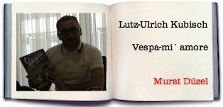 Lutz-Ulrich Kubisch - Vespa-mi´ amore